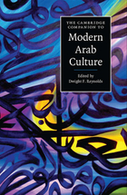 The Cambridge Companion to Modern Arab Culture, ed. , v. 