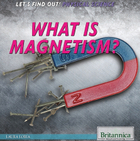 What Is Magnetism?, ed. , v. 