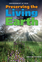 Preserving the Living Earth, ed. , v. 