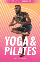 Yoga & Pilates, ed. , v. 