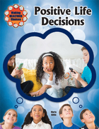 Positive Life Decisions, ed. , v. 