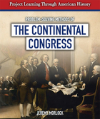 Problem-Solving Methods of The Continental Congress, ed. , v. 