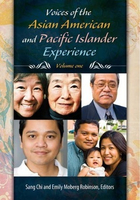 Voices of the Asian American and Pacific Islander Experience, ed. , v. 