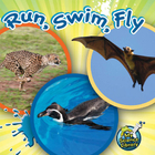 Run, Swim, Fly, ed. , v. 