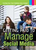 Getting Paid to Manage Social Media, ed. , v. 