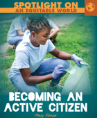 Becoming an Active Citizen, ed. , v. 