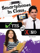 Smartphones in Class, Yes or No, ed. , v. 
