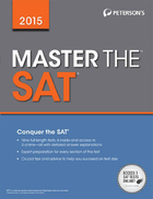 Peterson's Master the SAT® 2015, ed. , v. 