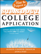 How to Prepare a Standout College Application, ed. , v. 