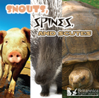 Snouts, Spines, and Scutes, ed. , v. 