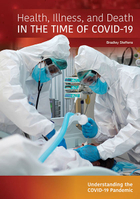 Health, Illness, and Death in the Time of COVID-19, ed. , v. 