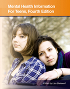 Mental Health Information for Teens, ed. 4, v. 