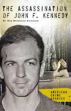 The Assassination of John F. Kennedy, ed. , v. 