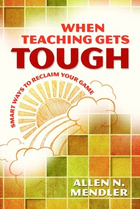 When Teaching Gets Tough, ed. , v. 