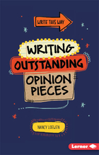 Writing Outstanding Opinion Pieces, ed. , v. 