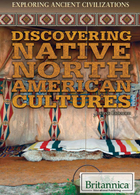 Discovering Native North American Cultures, ed. , v. 