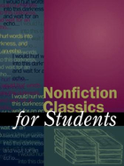 Nonfiction Classics for Students, ed. , v. 