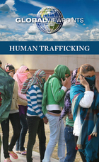 Human Trafficking, ed. , v. 