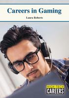 Careers in Gaming, ed. , v. 