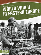 World War II in Eastern Europe, ed. , v. 