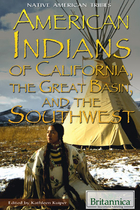 American Indians of California, the Great Basin, and the Southwest, ed. , v. 