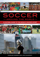 Soccer Around the World, ed. , v. 