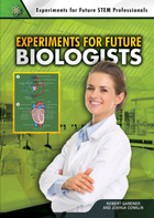 Experiments for Future Biologists, ed. , v. 