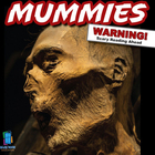 Mummies, ed. , v. 
