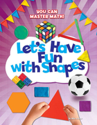 Let's Have Fun with Shapes, ed. , v. 