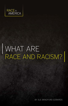 What Are Race and Racism?, ed. , v. 