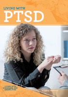 Living with PTSD, ed. , v. 