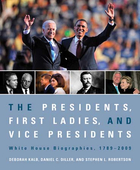The Presidents, First Ladies, and Vice Presidents, ed. , v. 