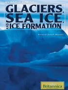 Glaciers, Sea Ice, and Ice Formation, ed. , v. 