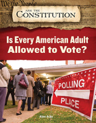 Is Every American Adult Allowed to Vote?, ed. , v. 