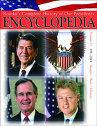 Rourke's Complete History of Our Presidents Encyclopedia, ed. , v. 12