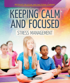 Keeping Calm and Focused, ed. , v. 