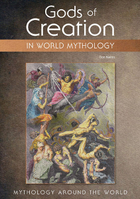 Gods of Creation in World Mythology, ed. , v. 