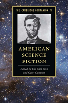 The Cambridge Companion to American Science Fiction, ed. , v. 