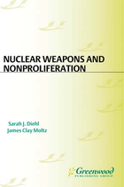 Nuclear Weapons and Nonproliferation, ed. 2, v. 