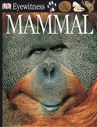 Mammal, Rev. ed., ed. , v. 