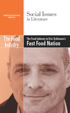 The Food Industry in Eric Schlosser's Fast Food Nation, ed. , v. 