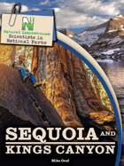 Sequoia and Kings Canyon, ed. , v. 