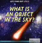 What Is an Object in the Sky?, ed. , v. 