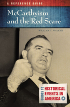 McCarthyism and the Red Scare, ed. , v. 