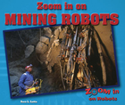 Zoom in on Mining Robots, ed. , v. 