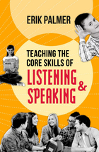 Teaching the Core Skills of Listening & Speaking, ed. , v. 