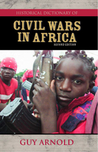 Historical Dictionary of Civil Wars in Africa, ed. 2, v. 
