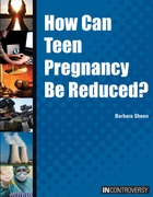How Can Teen Pregnancy Be Reduced?, ed. , v. 