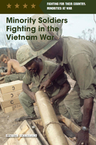 Minority Soldiers Fighting in the Vietnam War, ed. , v. 