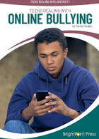 Teens Dealing with Online Bullying, ed. , v. 